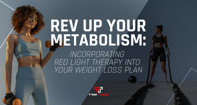 Rev Up Your Metabolism: Incorporating Red Light Therapy into Your Weight Loss Plan