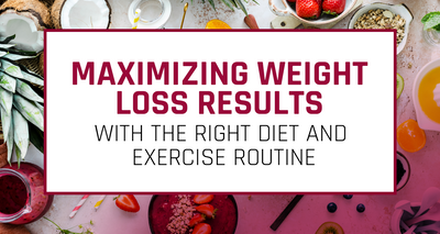 Maximizing Weight Loss Results with the Right Diet and Exercise Routine