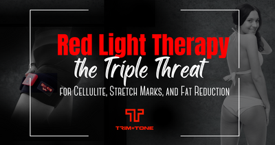 Red Light Therapy: A Triple-Threat for Cellulite, Stretch Marks, and Fat Reduction