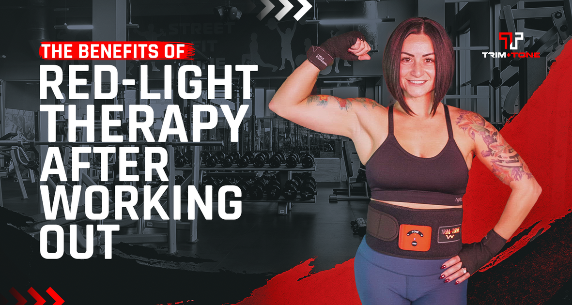 The Benefits of Red-Light Therapy After Working Out – Trim and Tone